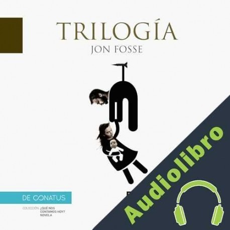 Audiolibro Trilogía Jon Fosse