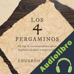 Audiolibro Los cuatro pergaminos Eduardo Massé