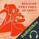 Audiolibro Regalos para toda ocasión Rayo Guzmán