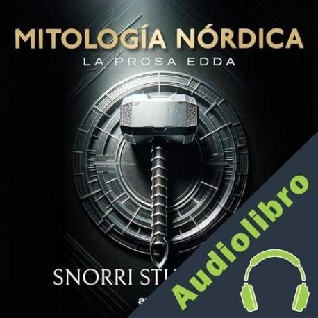 Audiolibro Mitología Nórdica Snorri Sturluson