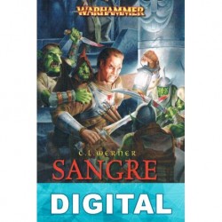 Sangre y acero C. L. Werner