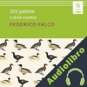 Audiolibro 222 patitos y otros cuentos Federico Falco