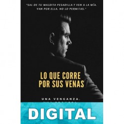 Lo que corre por sus venas C. M. A