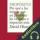 Audiolibro Propósito. Por qué a las marcas con un propósito les va mejor e importan más David Hieatt