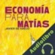 Audiolibro Economía para Matías Javier de Haedo