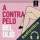 Audiolibro A contrapelo Bel Olid