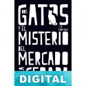 Dos gatos y el misterio del Mercado de la Cebada C. R. Martínez