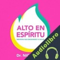 Audiolibro Alto en espíritu Dr. Nico Soto