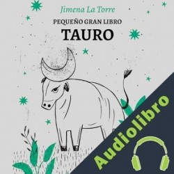 Audiolibro Pequeño gran libro: Tauro Jimena La Torre