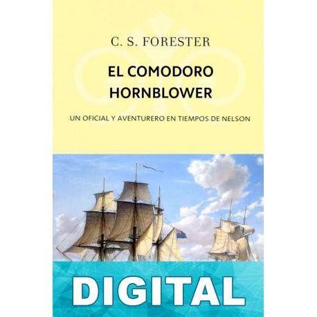 El comodoro Hornblower C. S. Forester