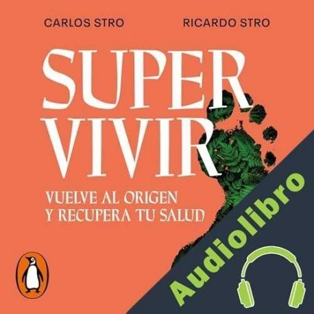 Audiolibro Supervivir Carlos Stro