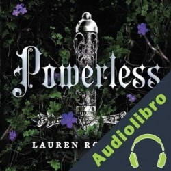 Audiolibro Powerless Lauren Roberts