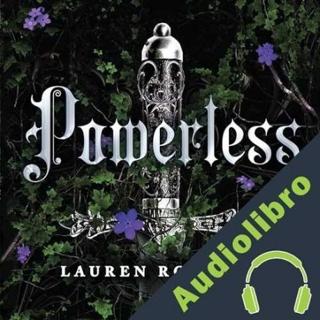 Audiolibro Powerless Lauren Roberts