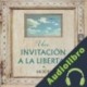 Audiolibro Una invitación a la libertad - Despertar inmediato al alcance de todo el mundo Mooji