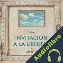 Audiolibro Una invitación a la libertad - Despertar inmediato al alcance de todo el mundo Mooji