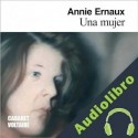 Audiolibro Una mujer Annie Ernaux