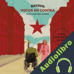Audiolibro Votos en contra Rayden