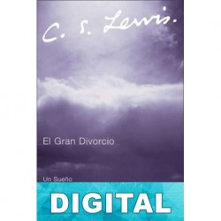 El gran divorcio C. S. Lewis