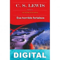Esa horrible fortaleza C. S. Lewis