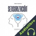 Audiolibro Sensorización Alberto Espinosa