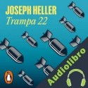 Audiolibro Trampa 22 Joseph Heller