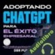Audiolibro Adoptando ChatGPT Para El Éxito Empresarial DBR Publishing