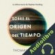 Audiolibro Sobre el origen del tiempo Thomas Hertog