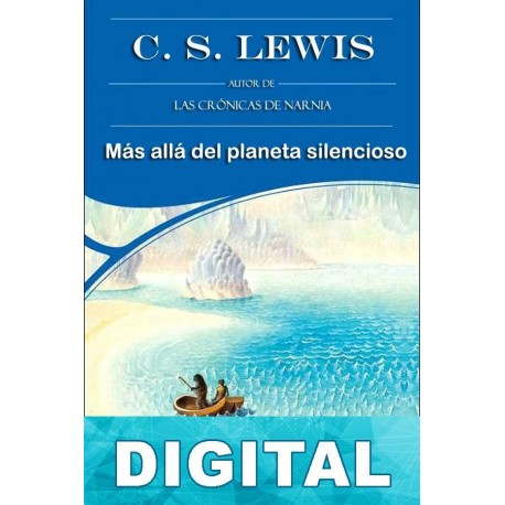 Más allá del planeta silencioso C. S. Lewis