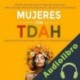 Audiolibro Mujeres con TDAH Jane Kennedy