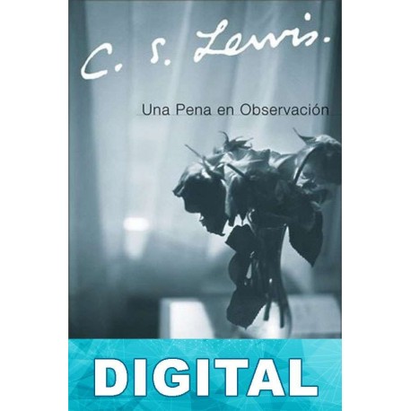 Una pena en observación C. S. Lewis