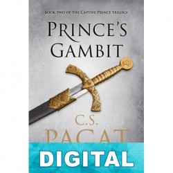 Prince s gambit C. S. Pacat