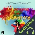 Audiolibro Un paraguas en primavera Cristina Fernández