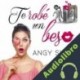 Audiolibro Te robé un beso Angy Skay