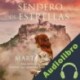 Audiolibro Sendero de estrellas Marta Renato