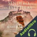 Audiolibro Sendero de estrellas Marta Renato
