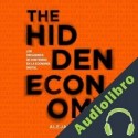 Audiolibro The Hidden Economy Los creadores de contenido en la economía digital Alejandra González