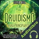 Audiolibro Druidismo para principiantes Silvia Hill
