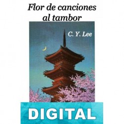 Flor de canciones al tambor C. Y. Lee
