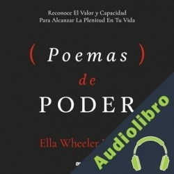 Audiolibro Poemas de poder Ella Wheeler Wilcox