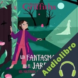 Audiolibro Un fantasma en el jardín Elly Griffiths
