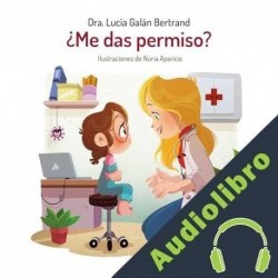 Audiolibro ¿Me das permiso? Lucía Galán Bertrand