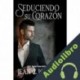 Audiolibro Seduciendo su Corazón Jean Joachim
