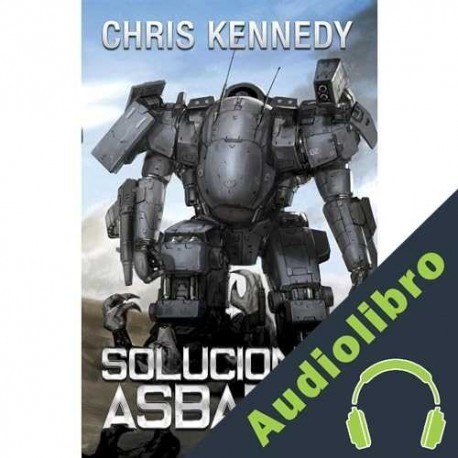 Audiolibro Soluciones Asbaran Chris Kennedy