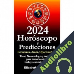 Audiolibro 2024 HORÓSCOPO Y PREDICCIONES Elizabeth Pyrgouzis