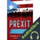 Audiolibro PREXIT: Forjando el camino a la soberanía puertorriqueña Javier Hernández