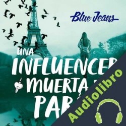 Audiolibro Una influencer muerta en París Blue Jeans