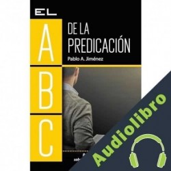 Audiolibro El ABC de la predicación Pablo Jimenez