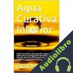 Audiolibro Agua Curativa Interior Brother Sage