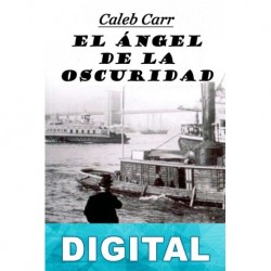 El ángel de la oscuridad Caleb Carr