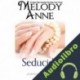 Audiolibro Seducida Melody Anne